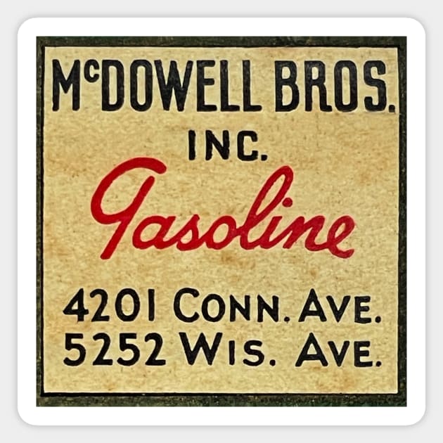 McDowell Brothers Gasoline Sticker by Wright Art